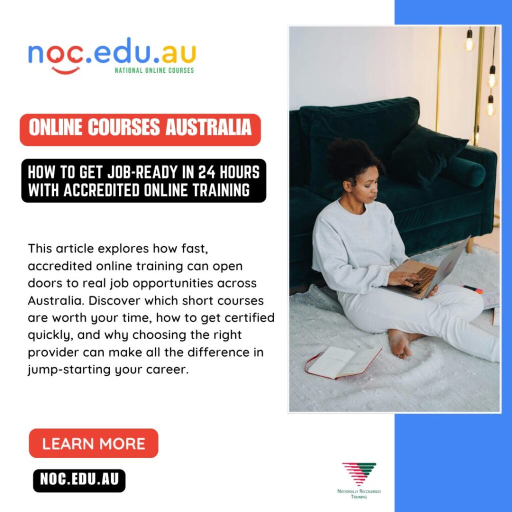 How to Get Job-Ready in 24 Hours with Online Accredited Training